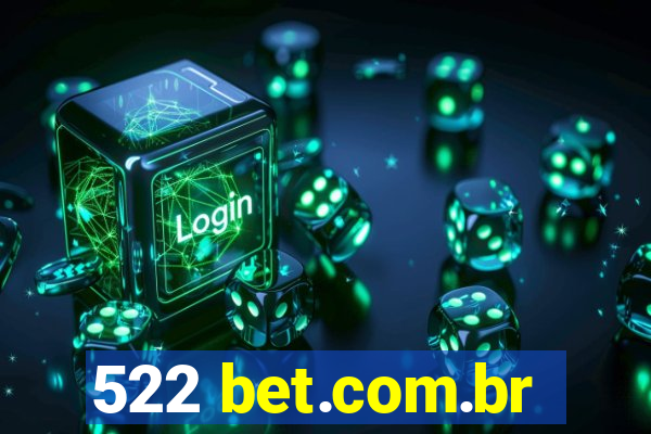 522 bet.com.br